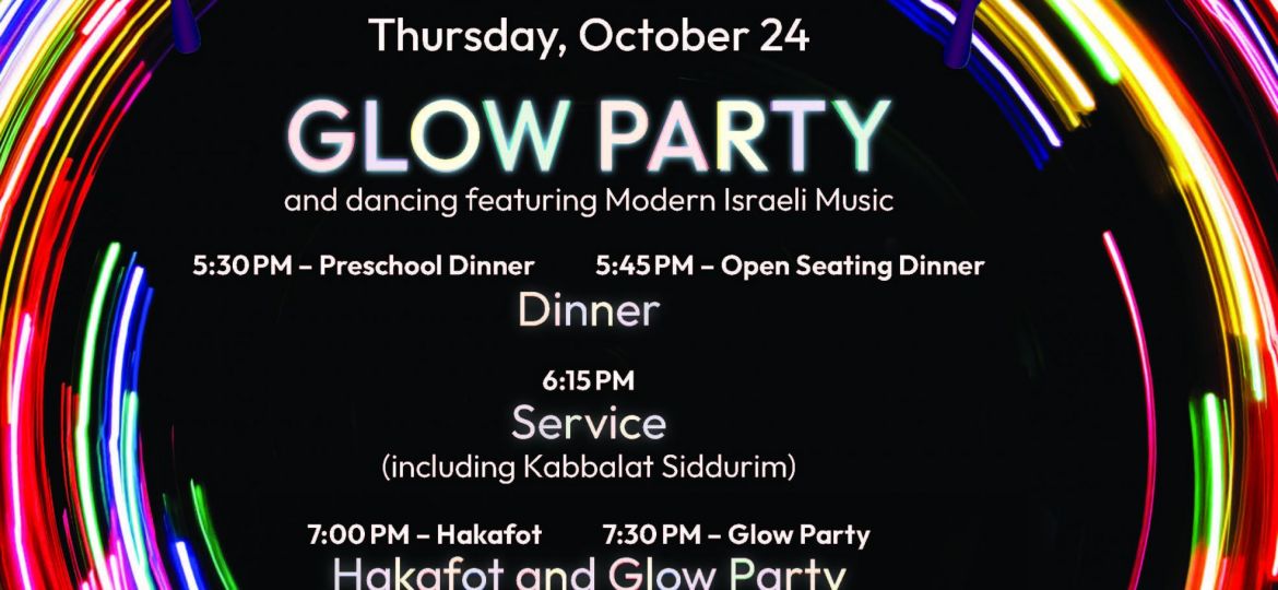 Simchat Torah Glow Party 10.8.2024